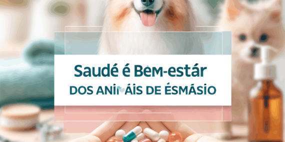 Saúde e Bem-Estar dos Animais de Estimação: Um Guia Completo para Cuidadores Conscientes